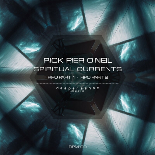 Rick Pier O'Neil - Spiritual Currents [DPM100]